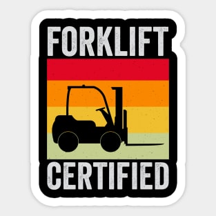 Forklift Certified Funny Forklift Driver Sticker